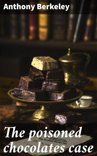The poisoned chocolates case