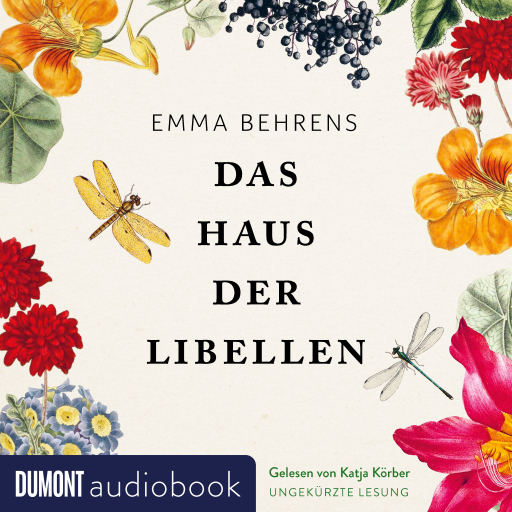 Portada del audiolibro «Das Haus der Libellen», de Emma Behrens