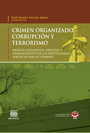 Crimen organizado, corrupción y terrorismo