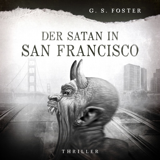 Portada del audiolibro «Penny Archer, Band 5: Der Satan von San Francisco», de G.S. Foster