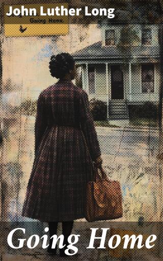 Portada del libro «Going Home», de John Luther Long