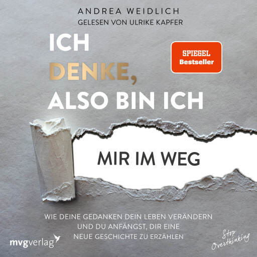 Ich denke, also bin ich... mir im Weg