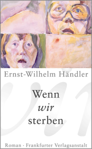 Portada del libro «Wenn wir sterben», de Ernst-Wilhelm Händler