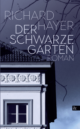 Portada del libro «Der schwarze Garten», de Richard Hayer