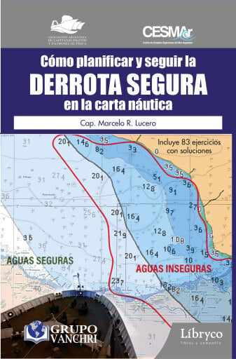 Portada del libro «Cómo planificar y seguir la derrota segura en la carta náutica», de Marcelo R. Lucero
