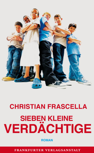 Portada del libro «Sieben kleine Verdächtige», de Christian Frascella