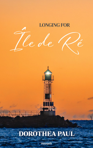 Portada del libro «Longing for Île de Ré», de Dorothea Paul