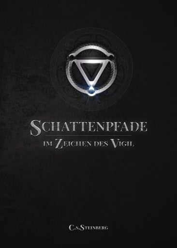 Portada del libro «Schattenpfade», de C.S. Steinberg