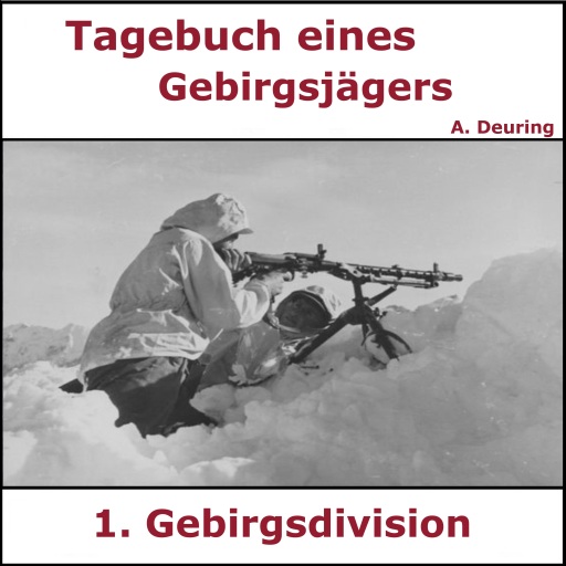 Tagebuch eines Gebirgsjägers