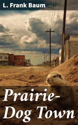 Prairie-Dog Town