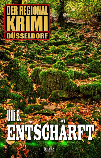 Der Regional-Krimi 04: Entschärft