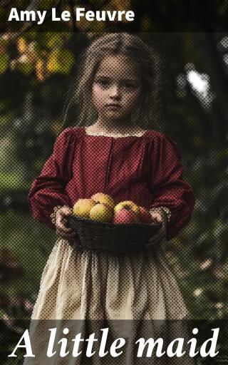 A little maid