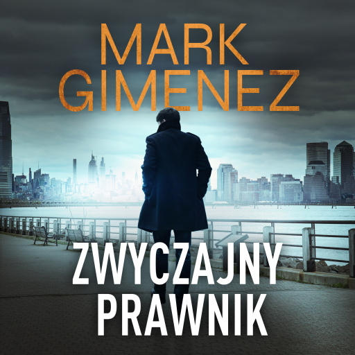Portada del audiolibro «Zwyczajny prawnik», de Mark Gimenez