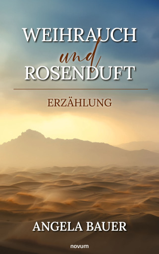 Portada del libro «Weihrauch und Rosenduft», de Angela Bauer