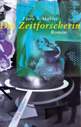 Die Zeitforscherin