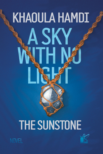Portada del libro «A sky with no light», de Khawla Hamdi