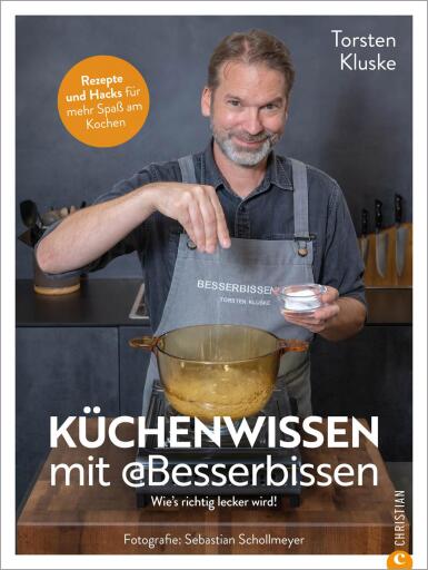 Küchenwissen mit Besserbissen