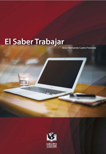 Portada del libro «El saber trabajar», de Castro Fresneda Jesús Hernando