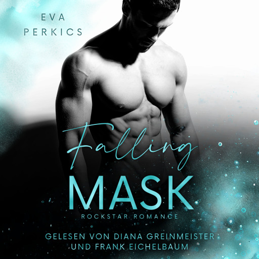 Falling Mask: New York Rockstar Romance