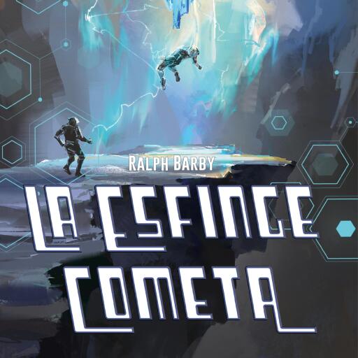 Portada del audiolibro «La Esfinge Cometa», de Ralph Barby
