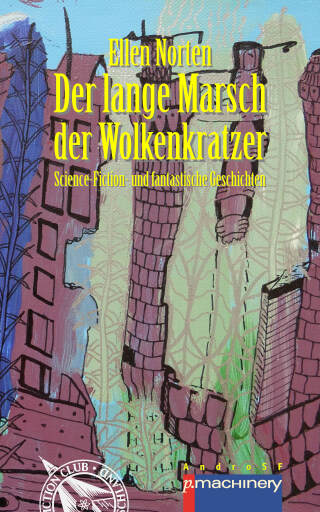 Portada del libro «DER LANGE MARSCH DER WOLKENKRATZER», de Ellen Norten