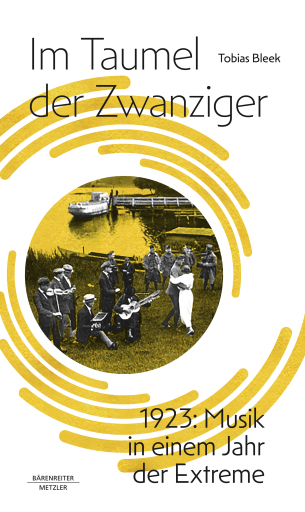 Portada del libro «Im Taumel der Zwanziger», de Tobias Bleek