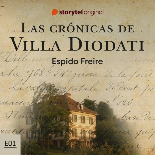 Portada del audiolibro «Las crónicas de Villa Diodati - S01E01», de Espido Freire