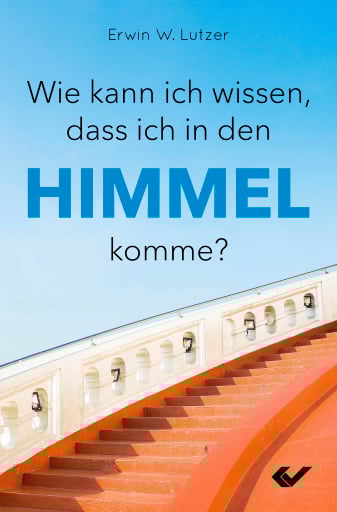 Wie kann ich wissen, dass ich in den Himmel komme?