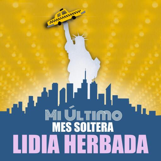 Portada del audiolibro «Mi último mes soltera», de Lidia Herbada