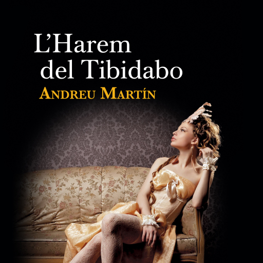 Portada del audiolibro «L'Harem del Tibidabo», de Andreu Martín