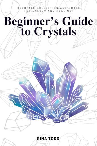 Portada del libro «Beginner's Guide to Crystals:::», de Gina Todd
