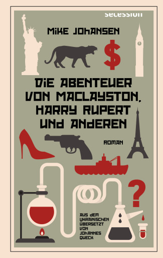 Die Abenteuer von MacLayston, Harry Rupert und anderen