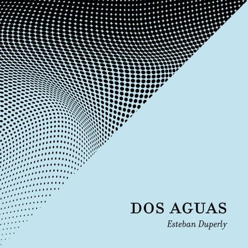 Portada del audiolibro «Dos aguas», de Esteban Duperly