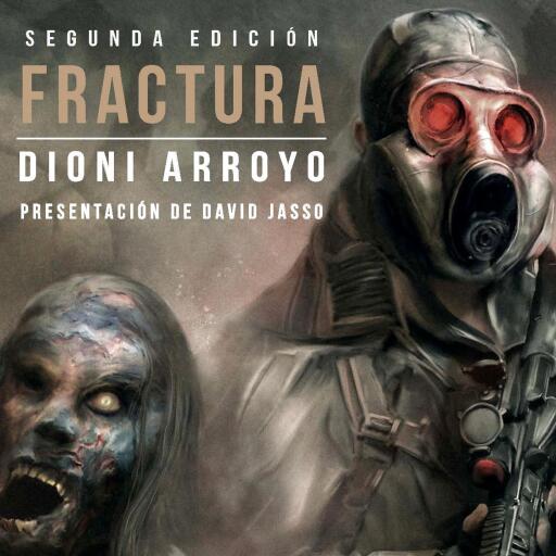 Portada del audiolibro «Fractura», de Dioni Arroyo