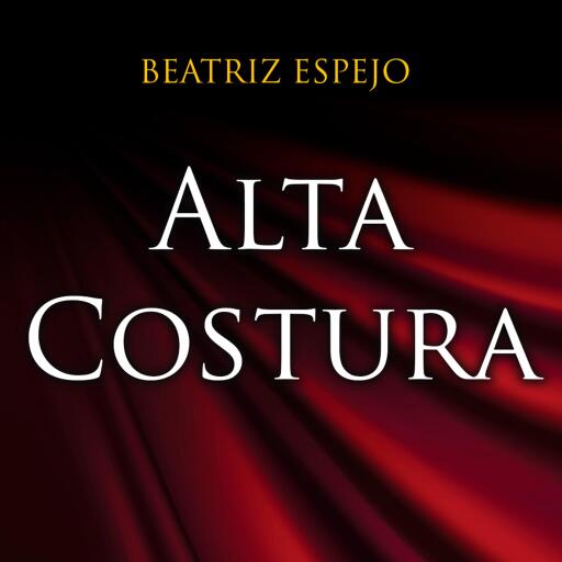 Portada del audiolibro «Alta costura», de Beatriz Espejo