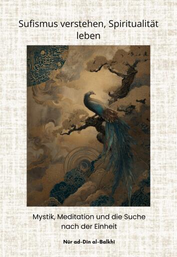 Portada del libro «Sufismus verstehen, Spiritualität leben», de Nūr ad-Dīn al-Balkhī