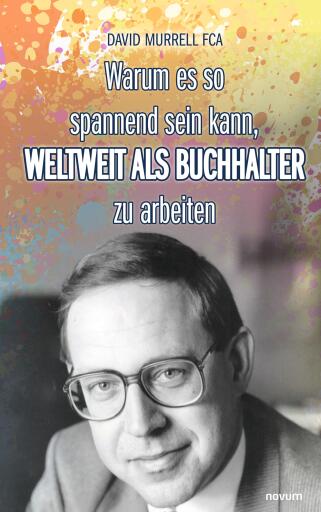 Portada del libro «Warum es so spannend sein kann, weltweit als Buchhalter zu arbeiten», de David Murrell FCA