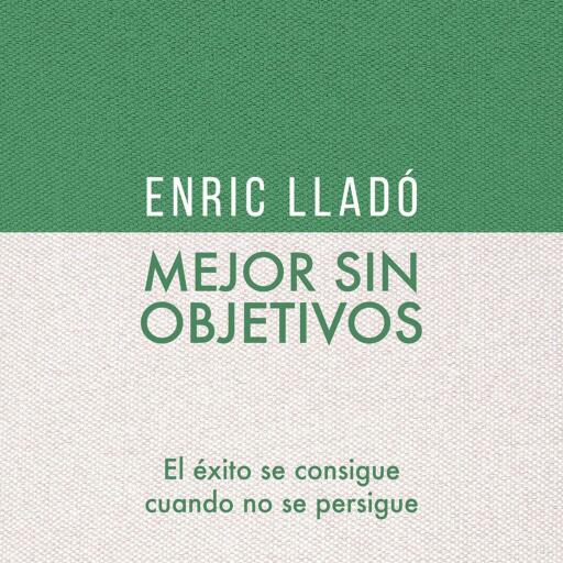 Mejor sin objetivos