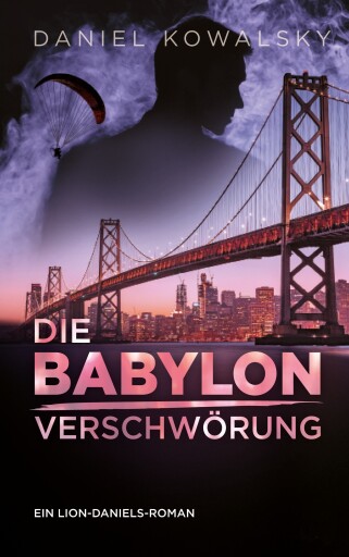 Portada del libro «Die Babylon Verschwörung», de Daniel Kowalsky