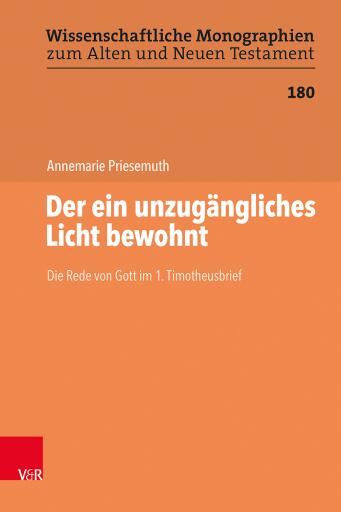 Portada del libro «Der ein unzugängliches Licht bewohnt», de Annemarie Priesemuth