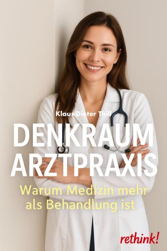 Denkraum Arztpraxis