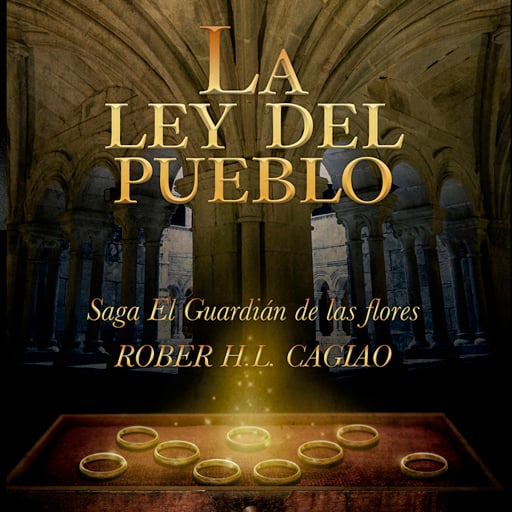Portada del audiolibro «La ley del pueblo», de Rober H. L. Cagiao
