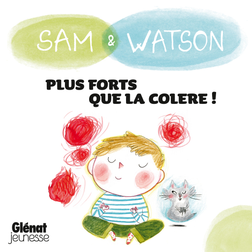 Sam & Watson, plus forts que la colère !