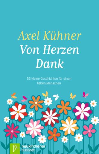 Portada del libro «Von Herzen Dank», de Axel Kühner