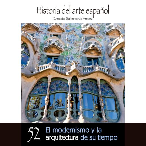 El modernismo y la arquitectura de su tiempo