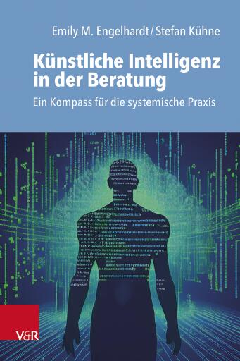Portada del libro «Künstliche Intelligenz in der Beratung», de Emily M. Engelhardt, Stefan Kühne