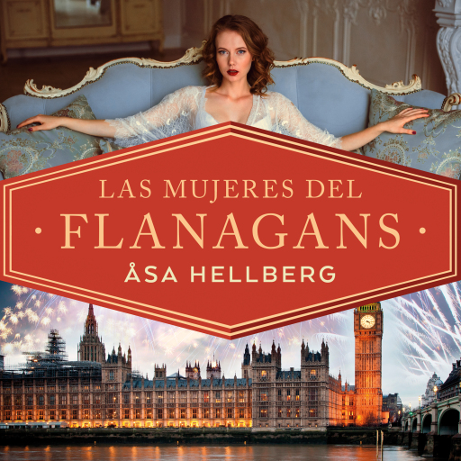Portada del audiolibro «Las mujeres del Flanagans», de Åsa Hellberg