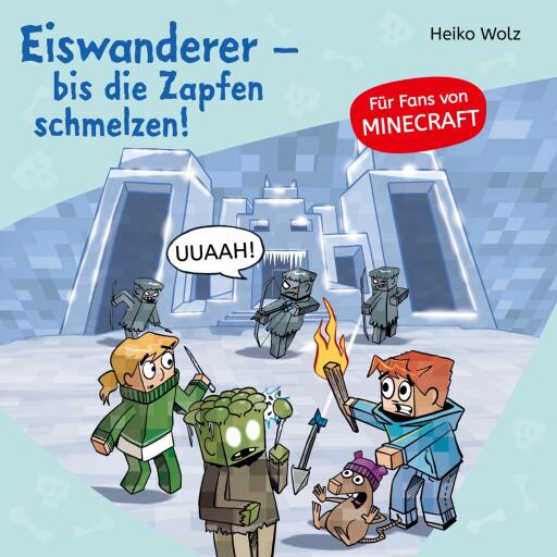Minecraft  10: Eiswanderer – bis die Zapfen schmelzen! Titelbild