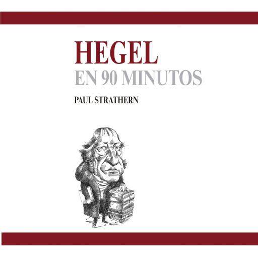 Hegel en 90 minutos