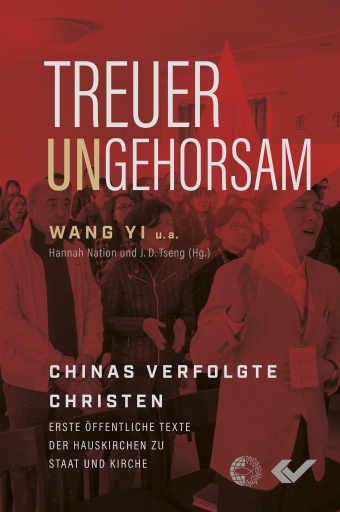 Portada del libro «Treuer Ungehorsam», de Wang Yi